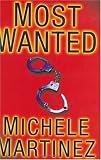 Most Wanted : A Novel of Suspense