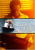 Stanley's Gig