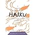 The Essential Haiku: Versions of Basho, Buson, & Issa (Essential Poets)
