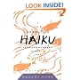 The Essential Haiku: Versions of Basho, Buson, & Issa (Essential Poets)