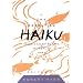 The Essential Haiku: Versions of Basho, Buson, & Issa (Essential Poets)