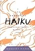 Essential Haiku (Essential Poets)