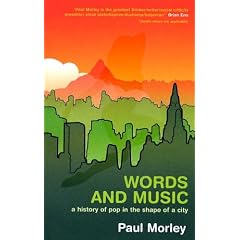 Words And Music: A History Of Pop In The Shape Of A City