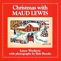 Christmas with Maud Lewis
