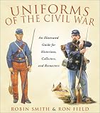 Uniforms of the Civil War