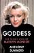Goddess : The Secret Lives of Marilyn Monroe