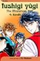 Fushigi Yugi: The Mysterious Play, Vol. 4: Bandit