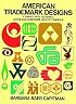 American Trademark Designs (Dover Pictorial Archive)