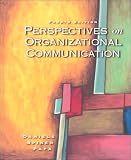 Perspectives On Organizational Communication