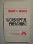 Worshipful Preaching (Fortress resources for preaching)