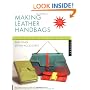 Making Leather Handbags and Other Stylish Accessories
