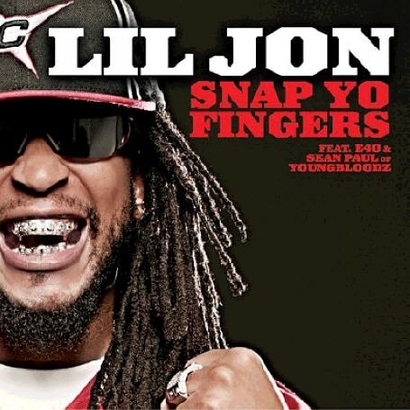 Lil Jon - Snap Yo Fingers - Zortam Music