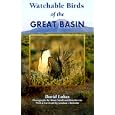 Watchable Birds of the Great Basin by David Lukas, Graham Chisholm, Brian Small, and Don Baccus