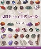 La Bible des cristaux