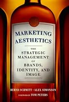 Marketing Aesthetics: The Strategic Management of Branding, Identity and Image