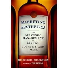 Marketing Aesthetics: The Strategic Management of Branding, Identity and Image