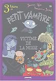 Revue Delcourt  / 3 histoires de Petit Vampire, Roman, tome 1 : Victime de la mode