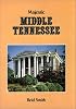 Majestic Middle Tennessee (The Majesty Architecture Series)