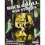 Rock and Roll War Stories