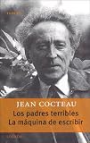 Los Padres Terribles, La Maquina De Escribir (Gran Teatro)