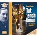 Howard Carter. Tutenchamun. Das vergessene Königsgrab, 1 Audio-CD (Abenteuer & Wissen)