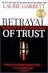 Betrayal of Trust: The Collapse of Global Public Health