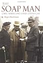 The Soap Man: Lewis, Harris and Lord Leverhulme: Lord Leverhulme in Lewis and Harris