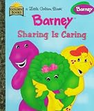 Sharing is Caring (Barney) (A Little Golden Book)