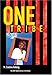 One Tribe: A Novel (Awp Award for the Novel)