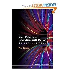 Short Pulse Laser Interactions with Matter: An Introduction