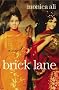 Brick Lane: A Novel