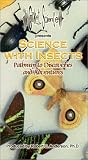 SCIENCE With INSECTS: Pathway to Discoveries and Adventures [VHS]