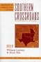 Religion and Public Life in the Southern Crossroads: Showdown States (Religion by Region)