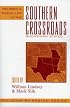 Religion and Public Life in the Southern Crossroads: Showdown States (Religion By Region)