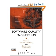 Software Quality Engineering: Testing, Quality Assurance, and Quantifiable Improvement