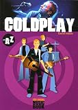 Revue Editions L'Express  / Coldplay de A à Z