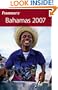 Frommer's Bahamas 2007 (Frommer's Complete Guides)