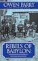 Rebels of Babylon (Abel Jones Mysteries)