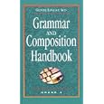 Glencoe Language Arts Grammar and Composition Handbook Grade 9