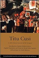 Titu Cusi: A 16th Century Account of the Conquest (David Rockefeller Center Series on Latin American Studies)