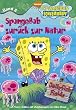 SpongeBob Schwammkopf, Bd.8: Zur�ck zur Natur