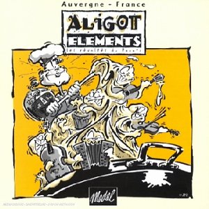 Aligot Elements - Les Révoltés Du Pounti - Zortam Music
