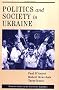 Politics And Society In Ukraine (Westview Series on the Post-Soviet Republics) Politics And Society In Ukraine (Westview Series on the Post-Soviet Republics)