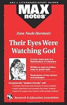 Their Eyes Were Watching God  (MAXNotes Literature Guides)