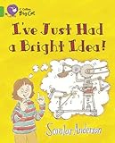 I've just had a bright idea!