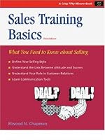 Crisp: Sales Training Basics, Third Edition: What You Need to Know About Selling (Crisp Fifty-Minute Series)