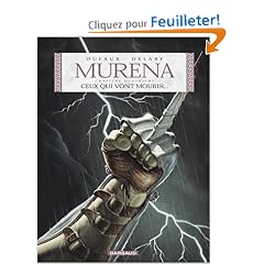 Murena, tome 4 : Ceux qui vont mourir...