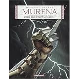Murena, tome 4 : Ceux qui vont mourir...par Philippe Delaby