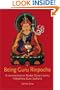 Being Guru Rinpoche: A Commentary on Nuden Dorje's Terma Vidyadhara Guru Sadhana