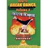 How To Break Dance vol. 4 DVD